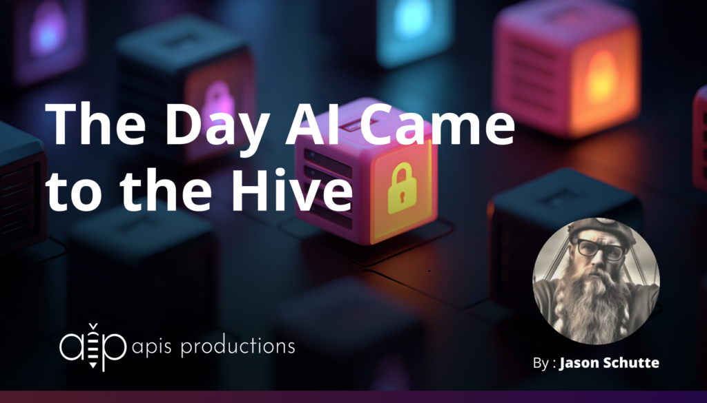 The Day AI Came to the Hive Cover Graphic